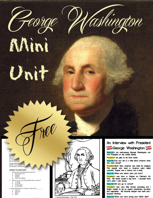 FREE George Washington Mini Unit - Printables, Video, Reader's Theater, and More